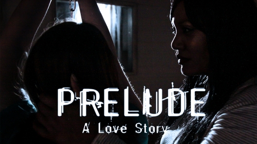 PRELUDE: A LOVE STORY 
